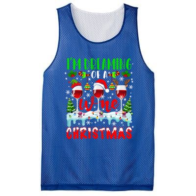 Im Dreaming Of Wine Xmas Santa Elf Reindeer Wine Ing Funny Gift Mesh Reversible Basketball Jersey Tank