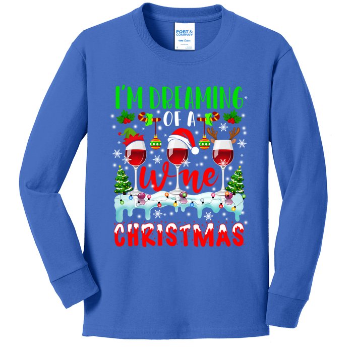 Im Dreaming Of Wine Xmas Santa Elf Reindeer Wine Ing Funny Gift Kids Long Sleeve Shirt