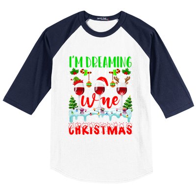 Im Dreaming Of Wine Xmas Santa Elf Reindeer Wine Ing Funny Gift Baseball Sleeve Shirt