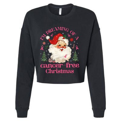 IM Dreaming Of A Breast Cancer Free Christmas Cropped Pullover Crew