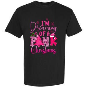 I'm Dreaming of A Pink Christmas With Pink Christmas Tree Garment-Dyed Heavyweight T-Shirt