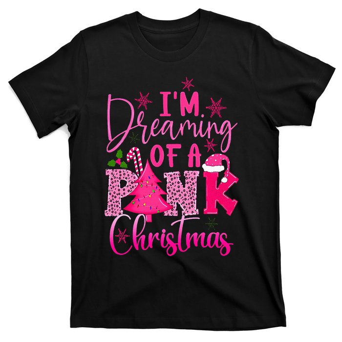 I'm Dreaming of A Pink Christmas With Pink Christmas Tree T-Shirt