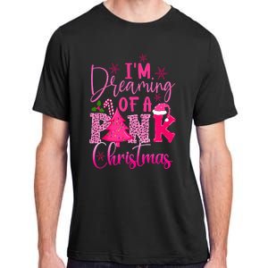 I'm Dreaming of A Pink Christmas With Pink Christmas Tree Adult ChromaSoft Performance T-Shirt