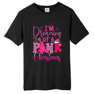 I'm Dreaming of A Pink Christmas With Pink Christmas Tree Tall Fusion ChromaSoft Performance T-Shirt