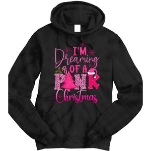 I'm Dreaming of A Pink Christmas With Pink Christmas Tree Tie Dye Hoodie