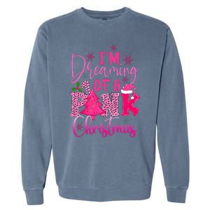 I'm Dreaming of A Pink Christmas With Pink Christmas Tree Garment-Dyed Sweatshirt