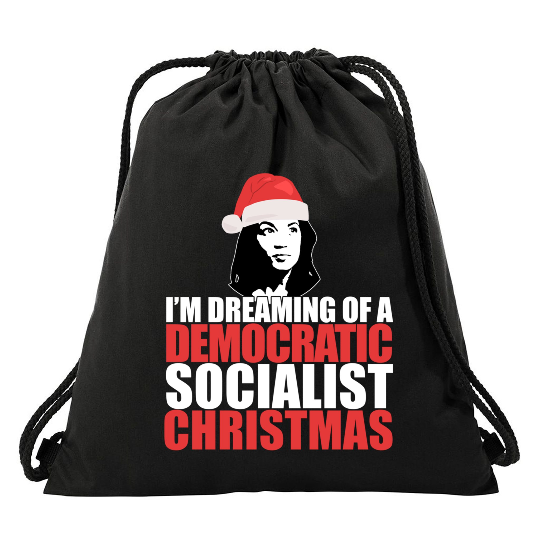 IM Dreaming Of A Democratic Socialist Christmas Aoc Meme Gift Drawstring Bag
