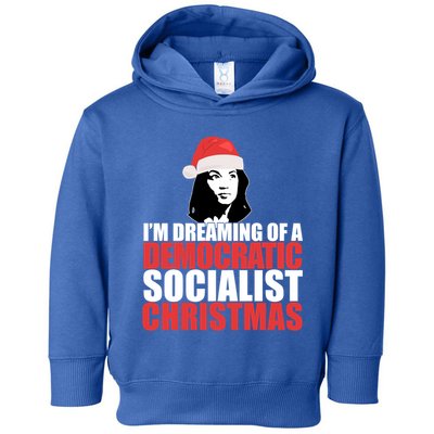 IM Dreaming Of A Democratic Socialist Christmas Aoc Meme Gift Toddler Hoodie