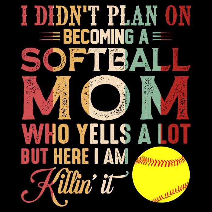 I DidnT Plan On Becoming A Softball Mom MotherS Day Cooling Performance Crew T-Shirt