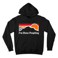 IM Done Peopling Hoodie