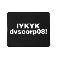 Iykyk Dvscorp08! Password Funny Georgia Voter Sarcasm Humor Mousepad