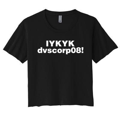 Iykyk Dvscorp08! Password Funny Georgia Voter Sarcasm Humor Women's Crop Top Tee