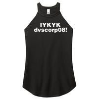 Iykyk Dvscorp08! Password Funny Georgia Voter Sarcasm Humor Women's Perfect Tri Rocker Tank