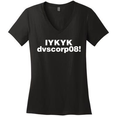 Iykyk Dvscorp08! Password Funny Georgia Voter Sarcasm Humor Women's V-Neck T-Shirt