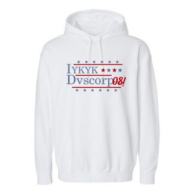 Iykyk Dvscorp08! Password Funny Georgia Voter Sarcasm Humor Garment-Dyed Fleece Hoodie