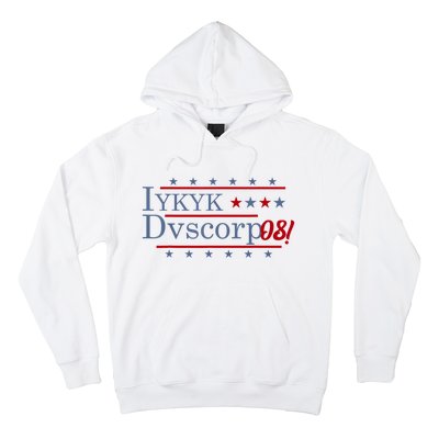 Iykyk Dvscorp08! Password Funny Georgia Voter Sarcasm Humor Hoodie