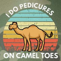 I Do Pedicures On Camel Toes Funny Camel Joke Saying Legacy Tie Dye Trucker Hat