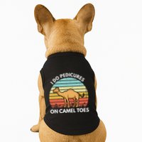 I Do Pedicures On Camel Toes Funny Camel Joke Saying Doggie Tank
