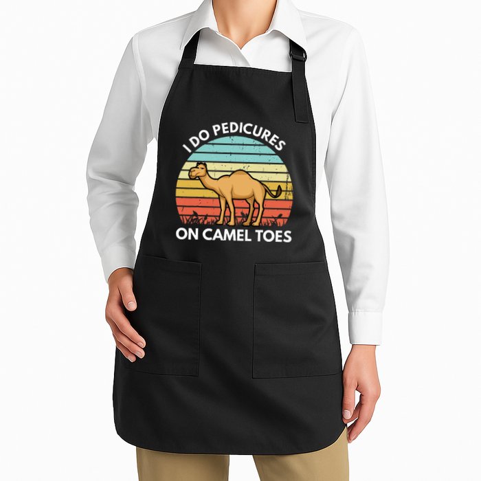 I Do Pedicures On Camel Toes Funny Camel Joke Saying Apron