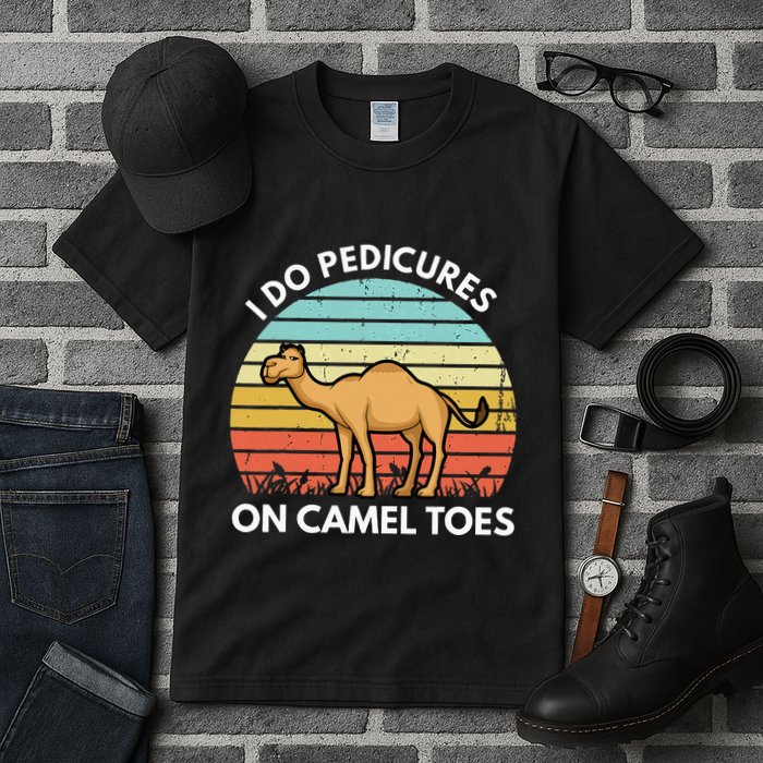 I Do Pedicures On Camel Toes Funny Camel Joke Saying Tall T-Shirt
