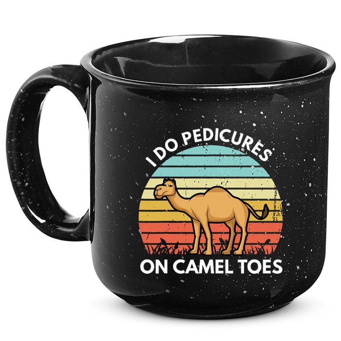 I Do Pedicures On Camel Toes Funny Camel Joke Saying 15oz Campfire Ceramic Mug