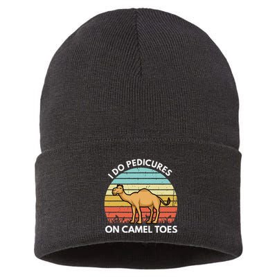 I Do Pedicures On Camel Toes Funny Camel Joke Saying Sustainable Knit Beanie