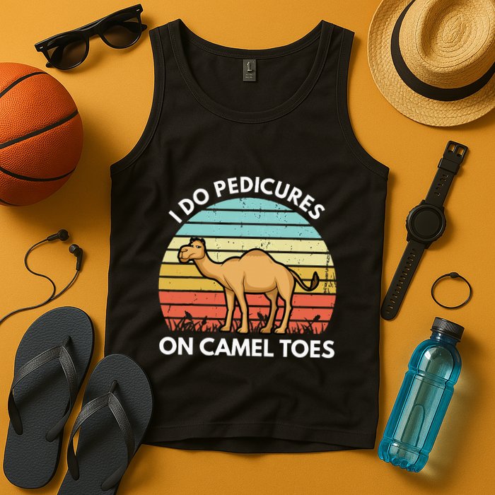 I Do Pedicures On Camel Toes Funny Camel Joke Saying Tank Top