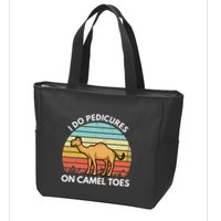 I Do Pedicures On Camel Toes Funny Camel Joke Saying Zip Tote Bag