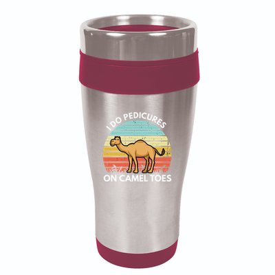 I Do Pedicures On Camel Toes Funny Camel Joke Saying 16oz Travel Tumbler