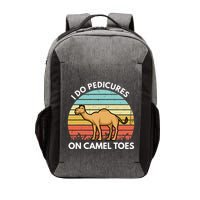 I Do Pedicures On Camel Toes Funny Camel Joke Saying Vector Backpack