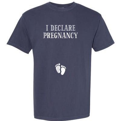 I Declare Pregnancy Shirt, Pregnancy Shirt, Pregnancy Announcement Shirt, Funny Garment-Dyed Heavyweight T-Shirt