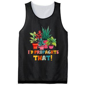 I D Propagate That Funny Plant Lover Gardener Gardening Mesh Reversible Basketball Jersey Tank