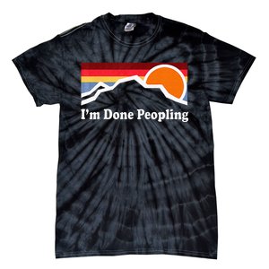 Im Done Peopling Tie-Dye T-Shirt