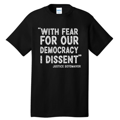 I Dissent Presidential Immunity Support Tall T-Shirt