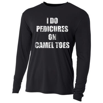 I Do Pedicures On Camel Toes Cooling Performance Long Sleeve Crew