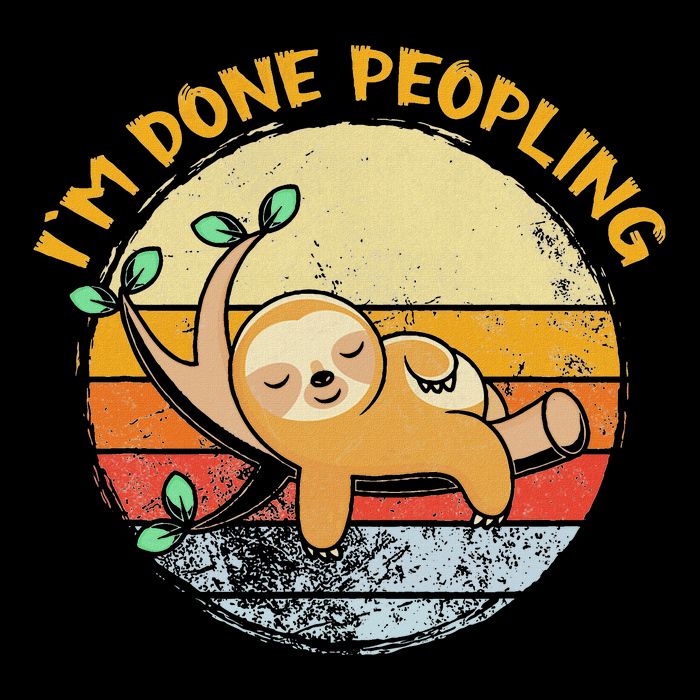 IM Done Peopling Funny Sloth Lazy Peopling Too Peoply Drawstring Bag