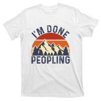 IM Done Peopling Funny Vintage Style T-Shirt