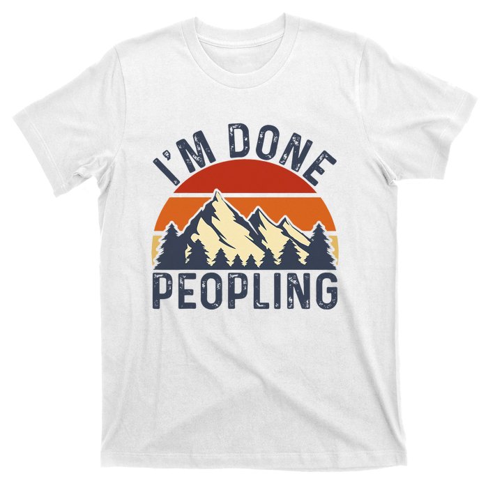 IM Done Peopling Funny Vintage Style T-Shirt