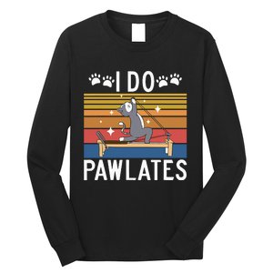 I Do Pawlates Cat Pilates Long Sleeve Shirt