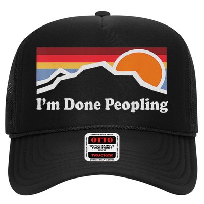 I'm Done Peopling Trucker Hat