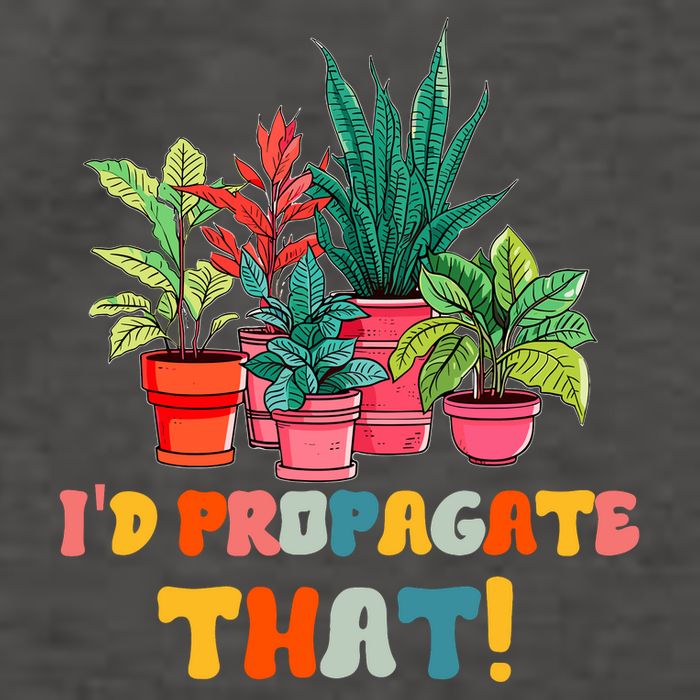 I D Propagate That Funny Plant Lover Gardener Gardening Vector Backpack