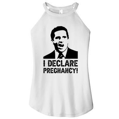 I Declare Pregnancy Women’s Perfect Tri Rocker Tank