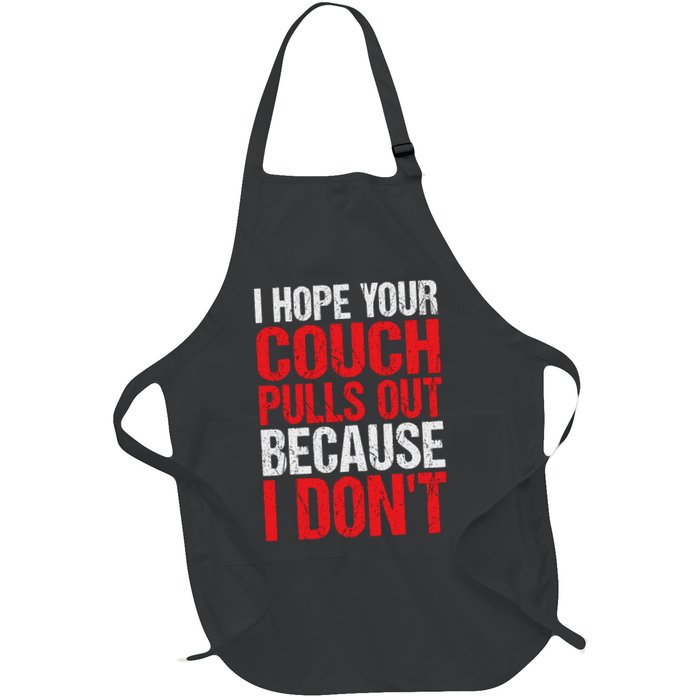 I Don't Pull Out Vulgar Profanity Adult Language Full-Length Apron With Pockets