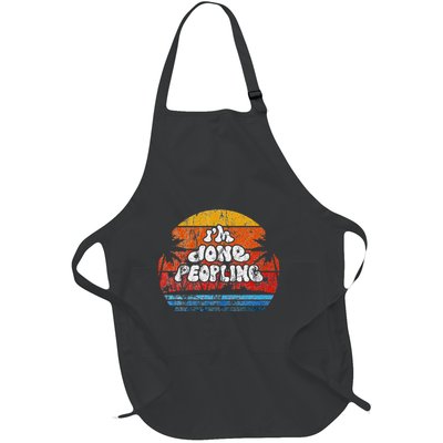 IM Done Peopling Distressed Beach Summer Funny Introvert Full-Length Apron With Pockets