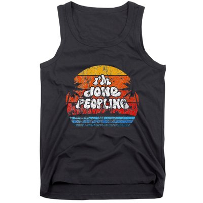 IM Done Peopling Distressed Beach Summer Funny Introvert Tank Top