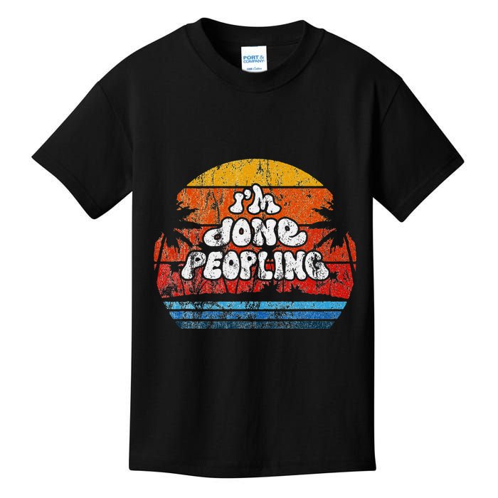 IM Done Peopling Distressed Beach Summer Funny Introvert Kids T-Shirt