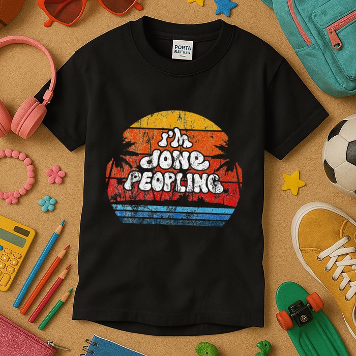 IM Done Peopling Distressed Beach Summer Funny Introvert Kids T-Shirt