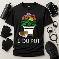 I Do Pot Flowers Cooling Performance Crew T-Shirt