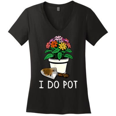I Do Pot Flowers Women's V-Neck T-Shirt