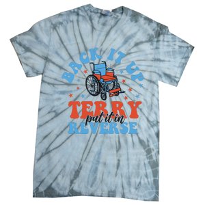 Independence Day Put It In Reverse Terry Funny 4th Of July Tie-Dye T-Shirt